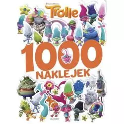 TROLLE. 1000 NAKLEJEK - Egmont
