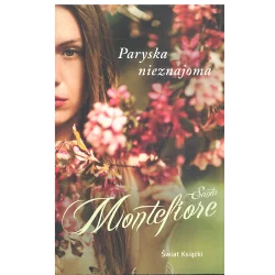 PARYSKA NIEZNAJOMA Santa Montefiore - Świat Książki