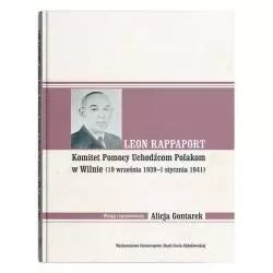 KOMITET POMOCY UCHODŹCOM POLAKOM W WILNIE (19 WRZEŚNIA 1939-1 STYCZNIA 1941) Alicja Gontarek - UMCS Wydawnictwo Uniwersytet...