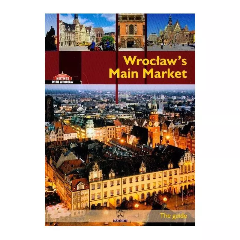 WROCŁAWSKI RYNEK Rafał Eysymontt - Darbud