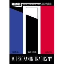 KRONOS 2/2011 MIESZCZANIN TRAGICZNY - Fundacja Augusta Hr. Cieszkowskiego