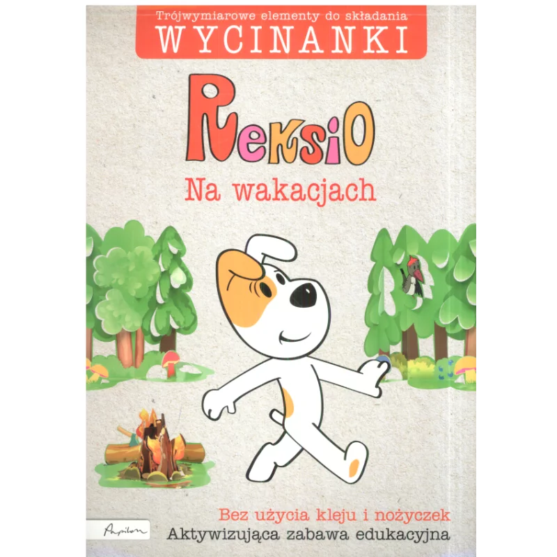 REKSIO NA WAKACJACH WYCINANKI Maria Szarf - Papilon