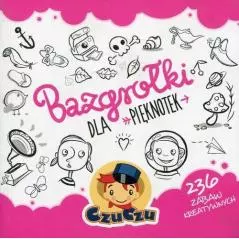 BAZGROŁKI DLA PIĘKNOTEK 4+