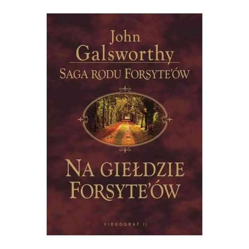 NA GIEŁDZIE FORSYTEÓW John Galsworthy - Videograf