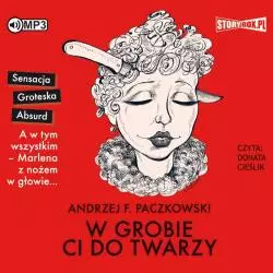 W GROBIE CI DO TWARZY AUDIOBOOK CD MP3 PL - StoryBox.pl