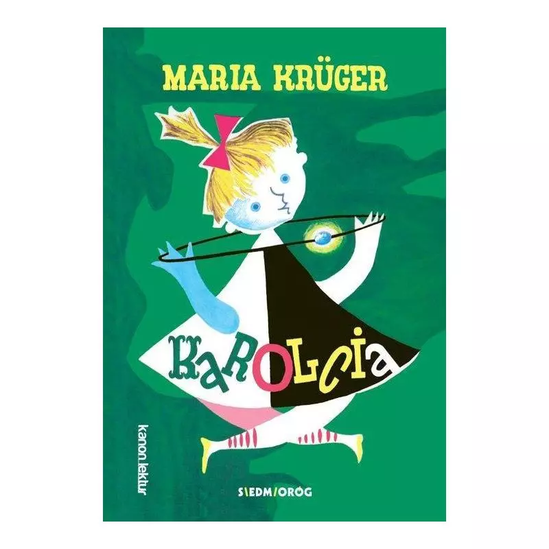 KAROLCIA Maria Kruger - Siedmioróg KAROLCIA Maria Kruger - Siedmioróg