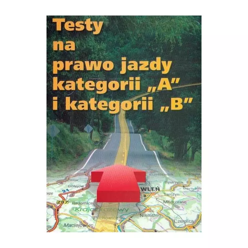 TESTY NA PRAWO JAZDY KATEGORII A I KATEGORII B - MZ