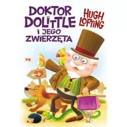 DOKTOR DOLITTLE I JEGO ZWIERZĘTA Hugh Lofting - Siedmioróg