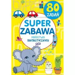 SUPER ZABAWA MNÓSTWO FANTASTYCZNYCH GIER 5+ - Olesiejuk