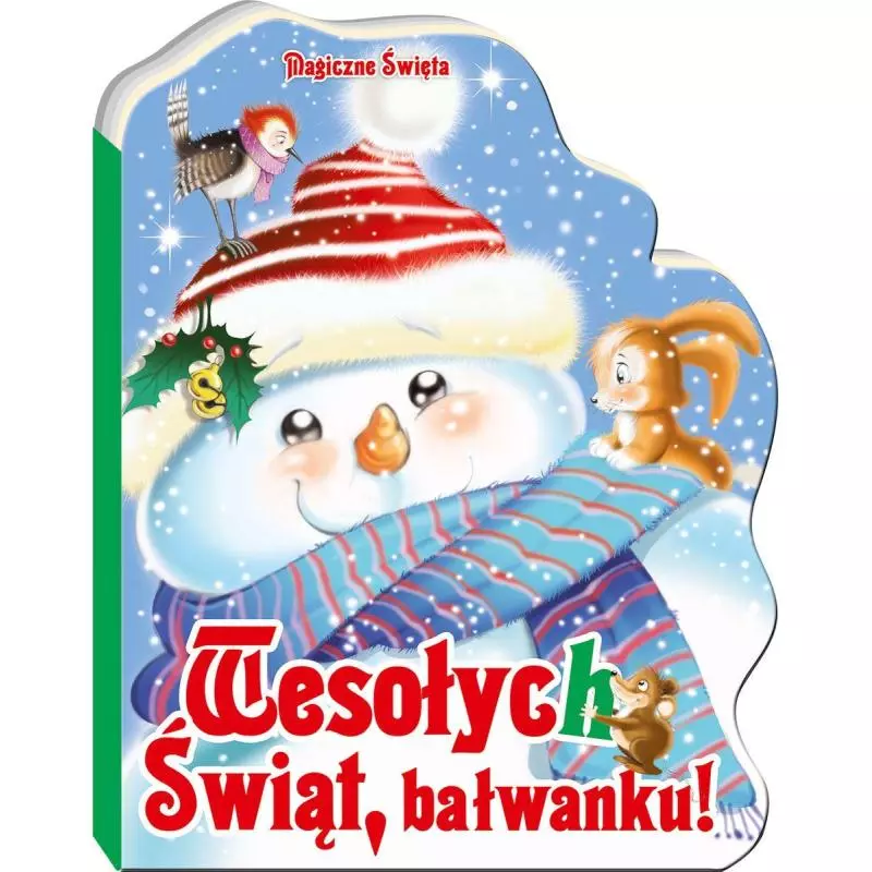 WESOŁYCH ŚWIĄT BAŁWANKU - Olesiejuk WESOŁYCH ŚWIĄT BAŁWANKU - Olesiejuk