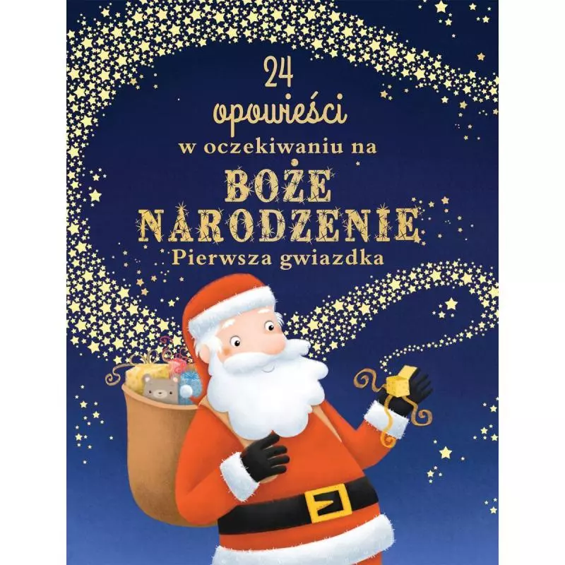 24 OPOWIEŚCI W OCZEKIWANIU NA BOŻE NARODZENIE Olivier Dupin 3+ - Olesiejuk