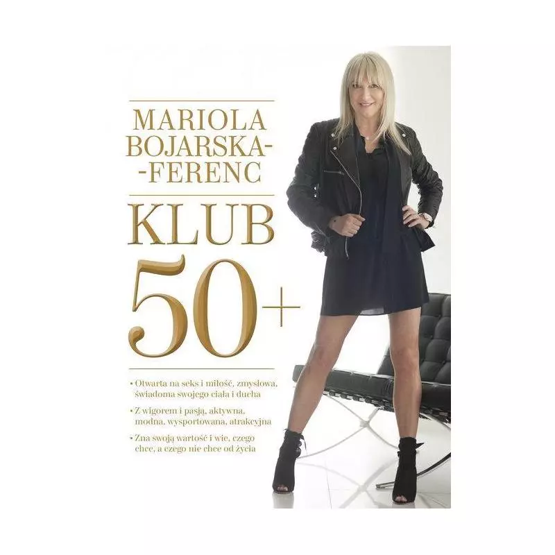 KLUB 50+ Mariola Bojarska-Ferenc - Burda Książki