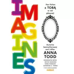 IMAGINES Anna Todd - OMG Books