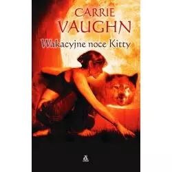 WAKACYJNE NOCE KITTY Carrie Vaughn - Amber
