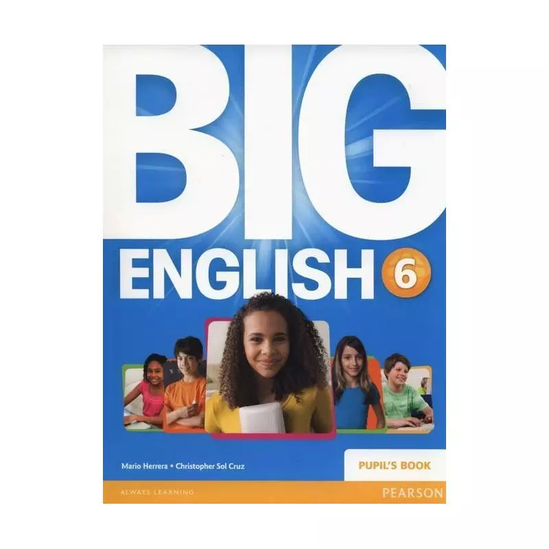 BIG ENGLISH 6 PUPILS BOOK Mario Herrera - Pearson BIG ENGLISH 6 PUPILS BOOK Mario Herrera - Pearson