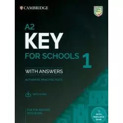 A2 KEY FOR SCHOOLS 1 FOR THE REVISED 2020 EXAM STUDENTS BOOK WITH ANSWERS WITH AUDIO - Cambridge University Press