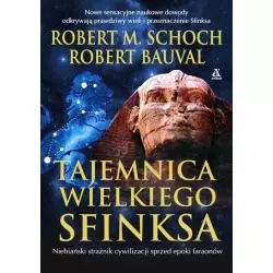 TAJEMNICA WIELKIEGO SFINKSA Robert M. Schoch, Robert Bauval - Amber
