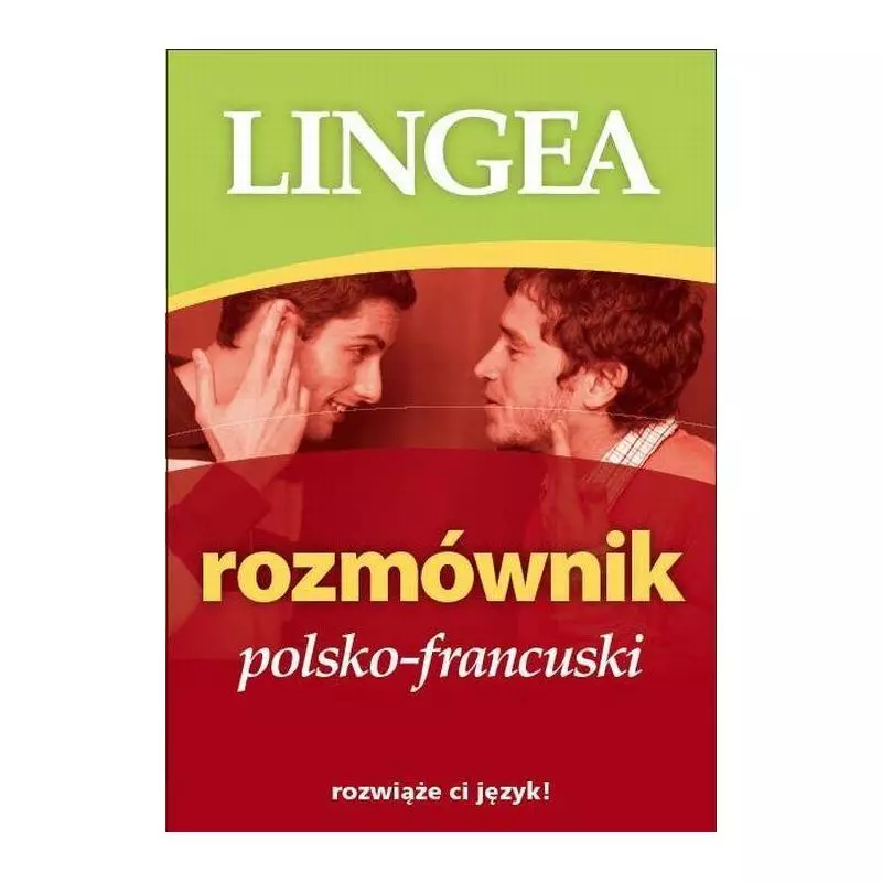 ROZMÓWNIK POLSKO-FRANCUSKI - Lingea