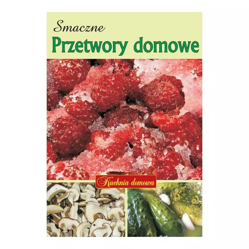 SMACZNE PRZETWORY DOMOWE Artur Jabłoński - Printex