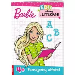 BARBIE ZABAWY Z LITERKAMI POZNAJEMY ALFABET 4+ - Ameet