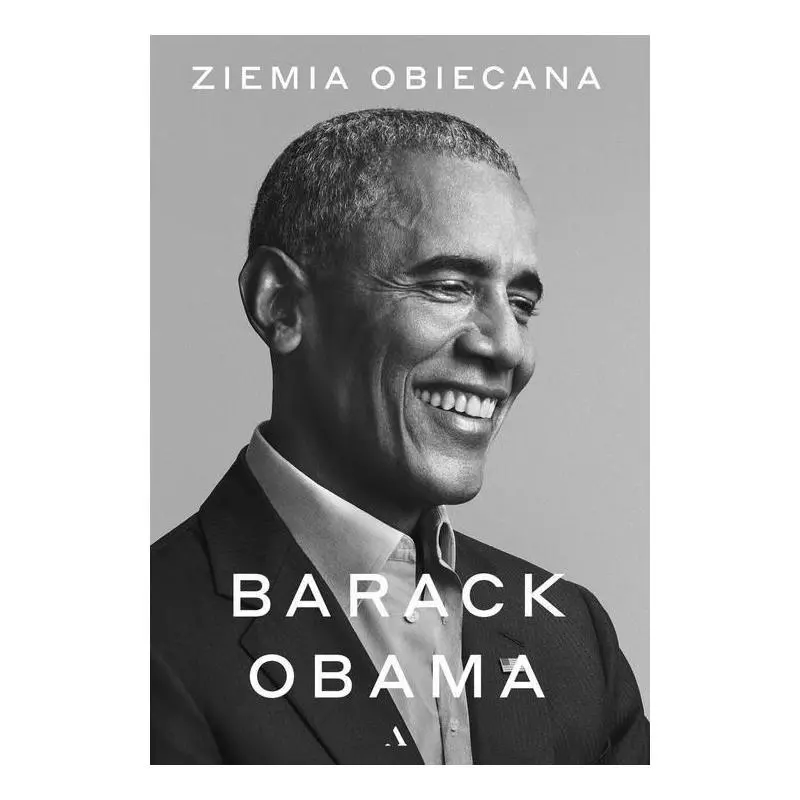 ZIEMIA OBIECANA Barack Obama - Agora