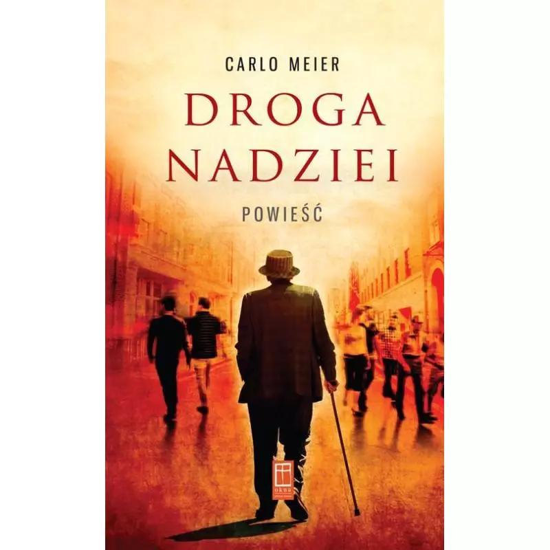 DROGA NADZIEI POWIEŚĆ Carlo Meier - Promic