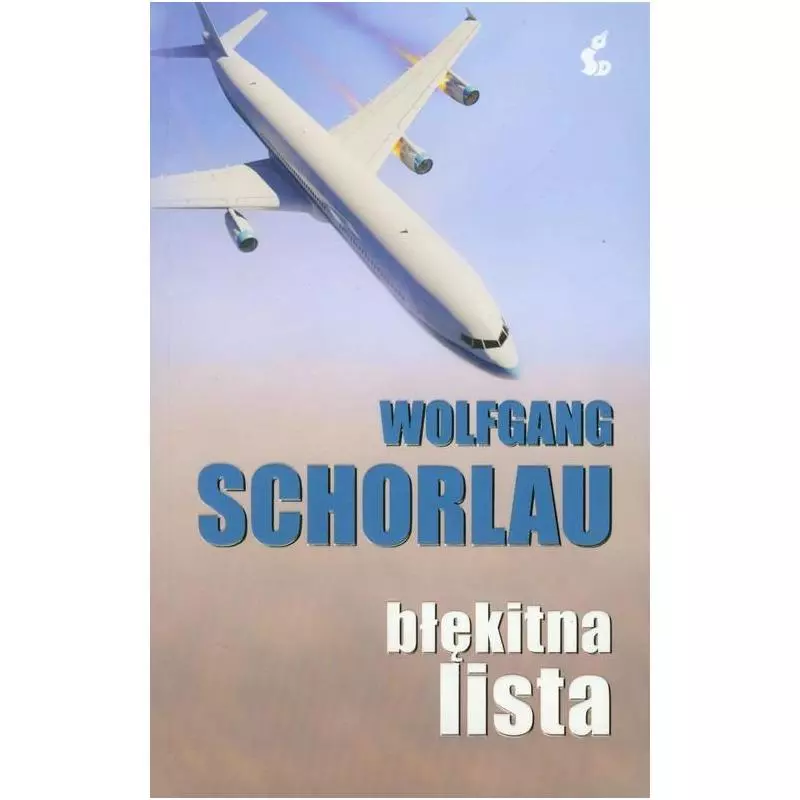BŁĘKITNA LISTA Wolfgang Schorlau - Sonia Draga