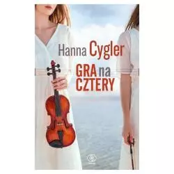 GRA NA CZTERY Hanna Cygler - Rebis