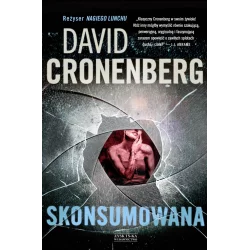 SKONSUMOWANA David Cronenberg - Zysk i S-ka