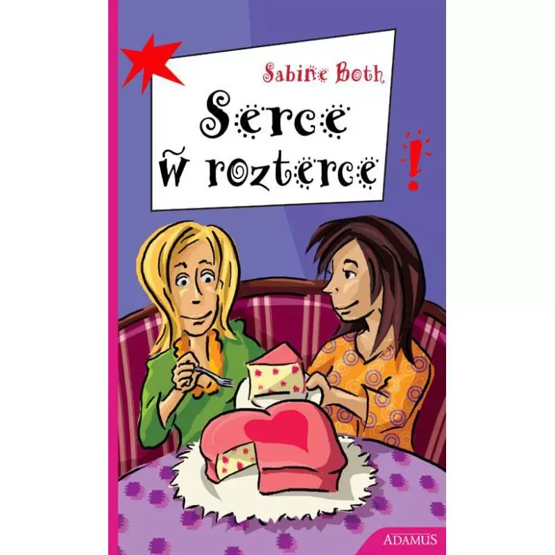 SERCE W ROZTERCE Sabine Both - Adamus