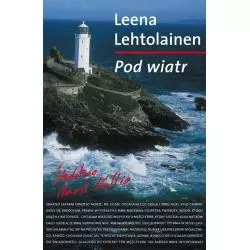 POD WIATR Leena Lehtolainen - Słowo/Obraz/Terytoria