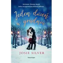 JEDEN DZIEŃ W GRUDNIU Josie Silver - Świat Książki