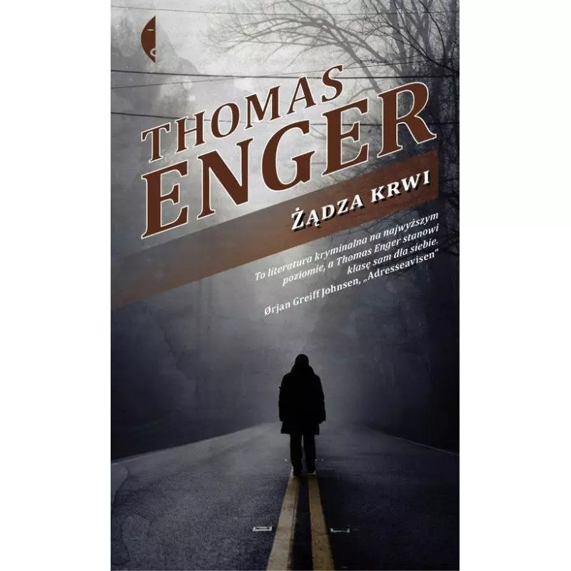 ŻĄDZA KRWI Thomas Enger - Czarne