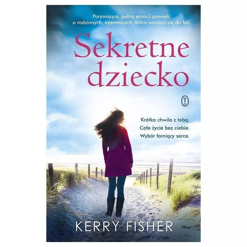 SEKRETNE DZIECKO Kerry Fisher - Wydawnictwo Literackie