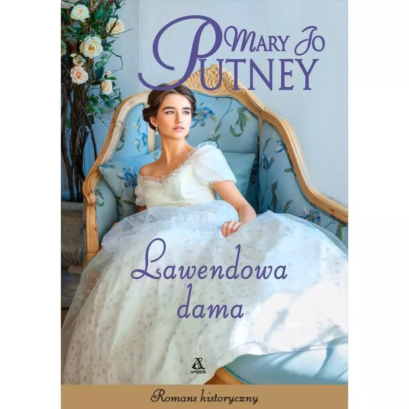 LAWENDOWA DAMA Mary Jo Putney - Amber
