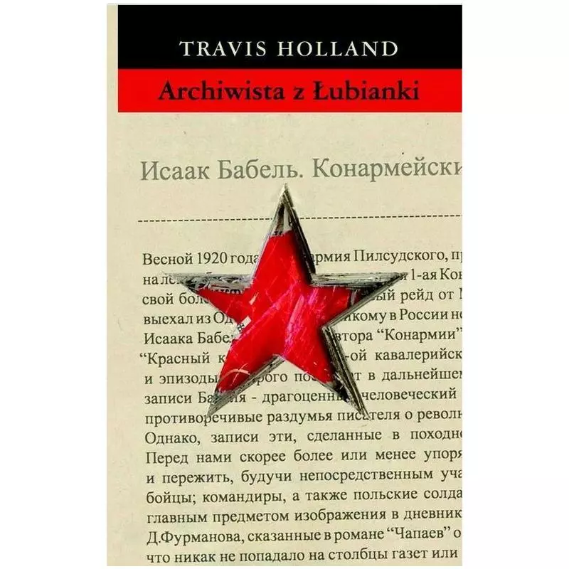 ARCHIWISTA Z ŁUBIANKI Travis Holland - Muza