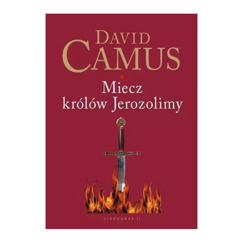 MIECZ KRÓLÓW JEROZOLIMY David Camus - Videograf