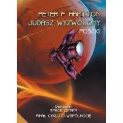 JUDASZ WYZWOLONY POŚCIG Peter F. Hamilton - Zysk i S-ka