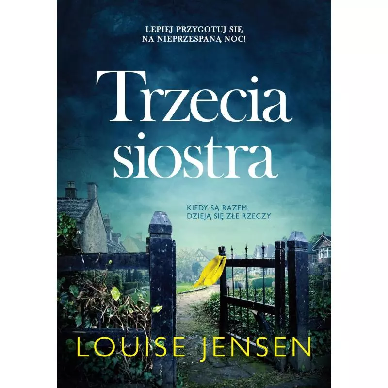 TRZECIA SIOSTRA Louise Jensen - Burda Książki