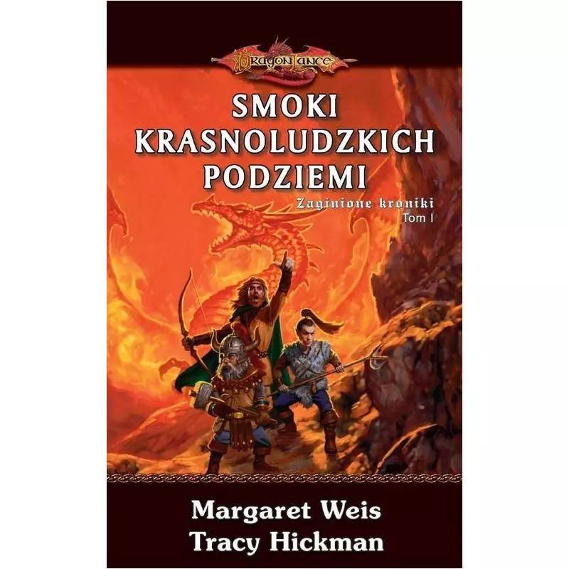 SMOKI KRASNOLUDZKICH PODZIEMI Margaret Weis, Tracy Hickman - Zysk i S-ka