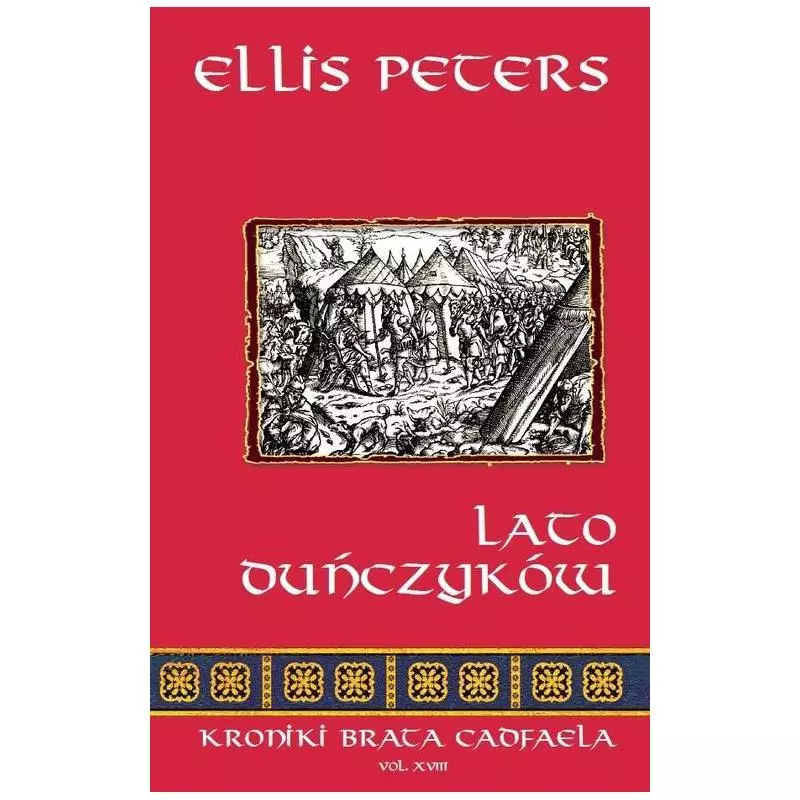 LATO DUŃCZYKÓW Ellis Peters - Zysk