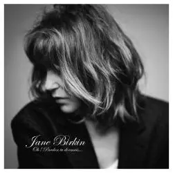JANE BIRKIN OH PARDON TU DORMAIS CD - Universal Music Polska