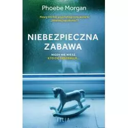 NIEBEZPIECZNA ZABAWA - Filia