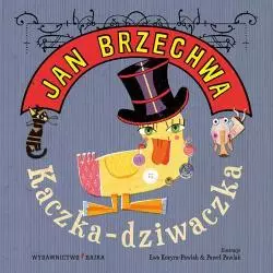 KACZKA DZIWACZKA Jan Brzechwa - Bajka
