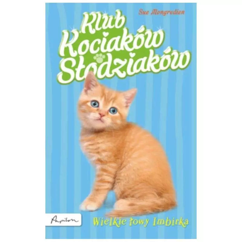 KLUB KOCIAKÓW SŁODZIAKÓW WIELKIE ŁOWY IMBIRKA 7+ Edyta Zarębska - Papilon