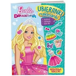 BARBIE DREAMTOPIA. UBIERANKI NAKLEJANKI - Ameet