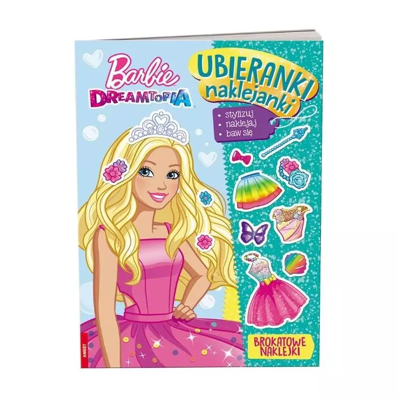 BARBIE DREAMTOPIA. UBIERANKI NAKLEJANKI - Ameet