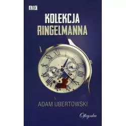 KOLEKCJA RINGELMANNA Adam Ubertowski - Oficynka