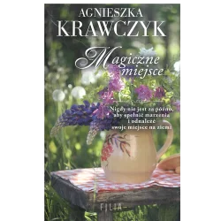 MAGICZNE MIEJSCE Agnieszka Krawczyk - Filia