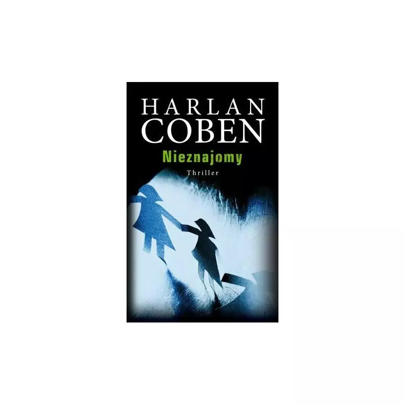 NIEZNAJOMY Harlan Coben - Albatros